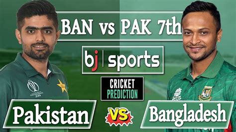 Bangladesh Vs Pakistan Live Ban Vs Pak Live Cricket Asia Cup Live