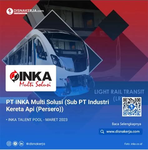 Info Loker Pt Inka Persero Buka Peluang Karir Bagi Individu