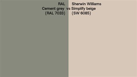 Ral Cement Grey Ral 7033 Vs Sherwin Williams Simplify Beige Sw 6085 Side By Side Comparison