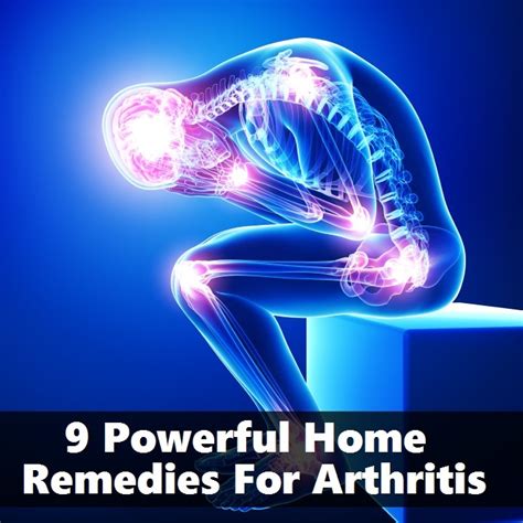 9 Powerful Home Remedies For Arthritis