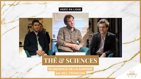 Th Sciences L Loquence De La Sardine Bill Fran Ois Youtube