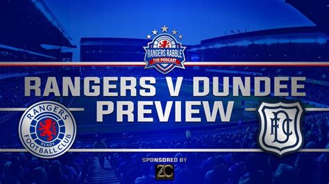 League Cup Preview Rangers Vs Dundee YouTube