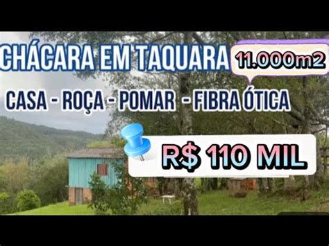 Chácara 11 000m2 casa luz água e fibra ótica R 110 MIL YouTube