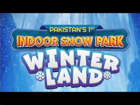 Winter Land 10C Indoor Snow Park Bahria Town Lahore YouTube