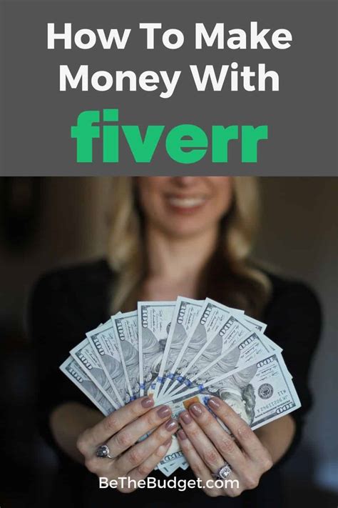 How To Make Money On Fiverr The Beginners Guide Be The Budget