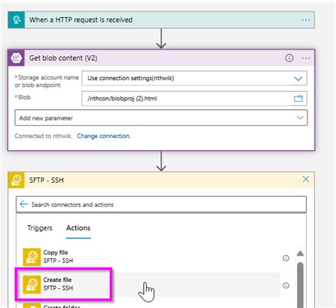 Which Action In Logic Apps To Use To Transfer Files From Sftp To Blob