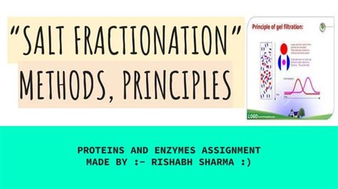 Salt Fractionation Proteins And Enzymes Assignment Ppt