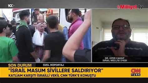 Srail De Gazze Yi Destekleyen Vekile Ceza Cnn T Rk E Konu Tu