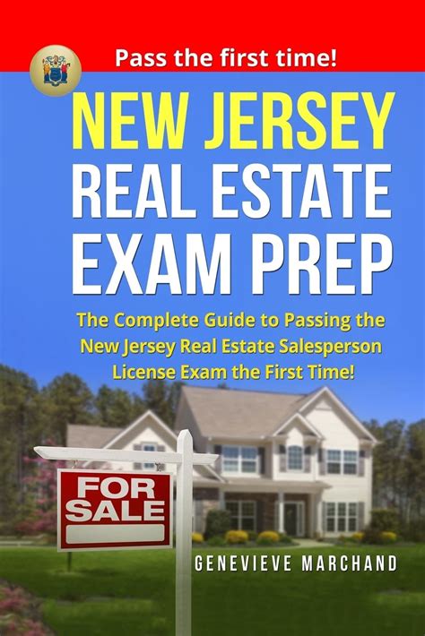 New Jersey Real Estate Exam Prep The Complete Guide To Passing The New