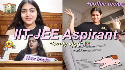 A Day In The Life Of An Iit Jee Aspirant Study Vlog Youtube