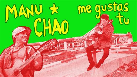 Manu Chao ME GUSTAS TU Acordes Letra Cover ES LO QUE HAY Session