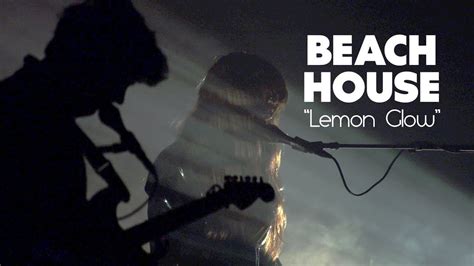 Beach House Lemon Glow” Live At Kings Theatre Youtube