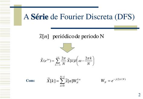 Ppt A Transformada De Fourier Discreta Powerpoint Presentation Free