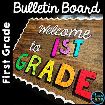 Back to School 1st Grade Bulletin Board | Classroom Decor by Amber from ...