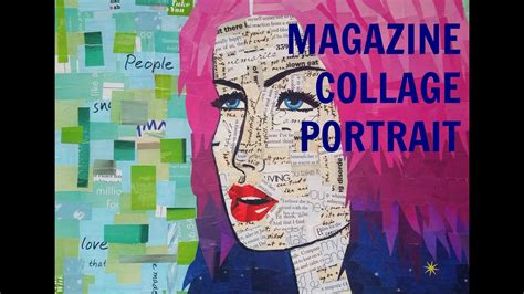 magazine collage art tutorial - Say It One More Microblog Portrait Gallery