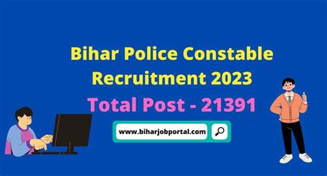 Bihar Police Constable Recruitment 2023 21391 Posts Exam Date