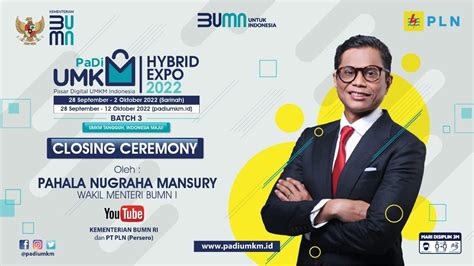 Closing Ceremony Padi Umkm Hybrid Expo Youtube