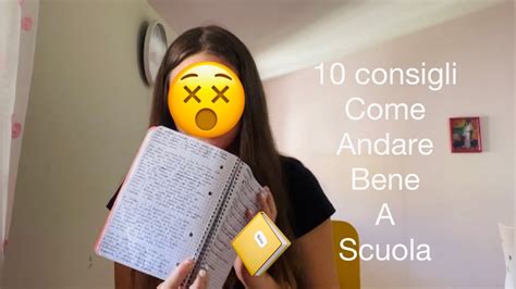 10 Consigli Per Andare Bene A Scuola Sofia Diretto YouTube