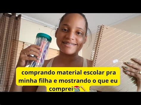 Comprando Material Escolar Pra Minha Filha E Mostrando O Que Eu Comprei