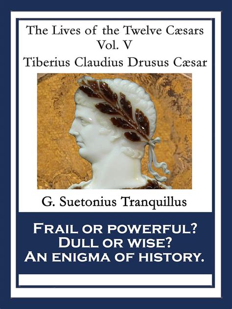 Amazon Tiberius Claudius Drusus Caesar The Lives Of The Twelve