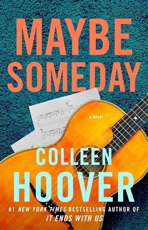 Colleen Hoover's 'Maybe Someday': A Musical Romance Review