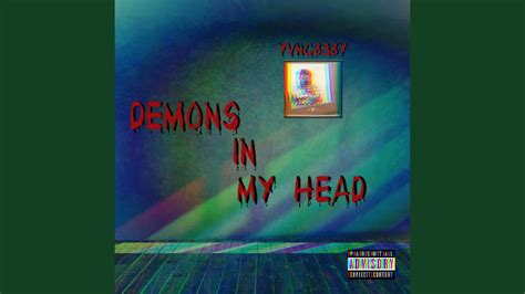 Demons In My Head Youtube