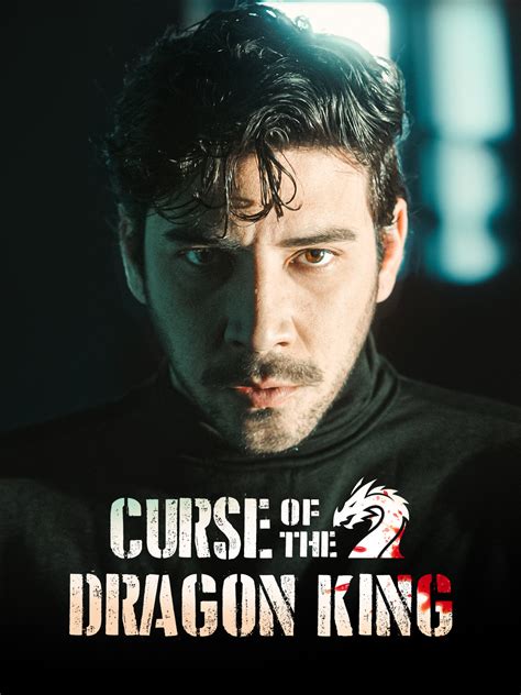 Curse Of The Dragon King 2024