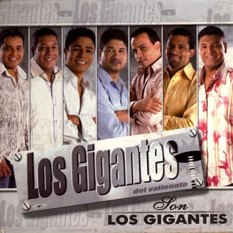 Son Los Gigantes Álbum De Los Gigantes Del Vallenato Letrascom