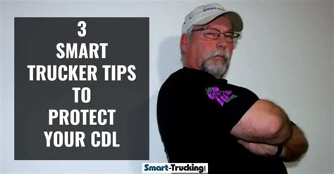 3 Smart Professional Trucker Tips to Protect Your CDL