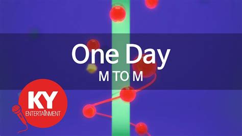 [ky 금영노래방] One Day M To M Ky 46497 Youtube