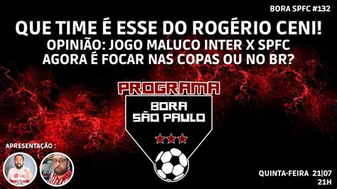 CENI TÁ FAZENDO MILAGRE QUE JOGO INTER X SPFC AGORA É FOCO NAS