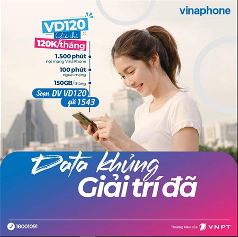 Đăng ký gói cước VD120 Vinaphone 120K có 150GB 1600p gọi miễn phí