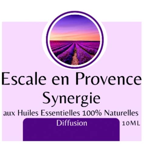 Synergie D Huiles Essentielles Ml Escale En Provence