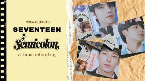 Unboxing Seventeen 세븐틴 Semicolon Special Album YouTube