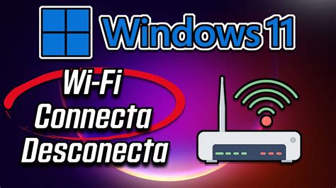 WiFi Se Conecta Y Desconecta Solo En Windows 11 4 Soluciones YouTube