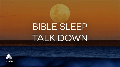 Bible Sleep Talk Down Guided Meditation Firefly Night Fall Asleep Fast