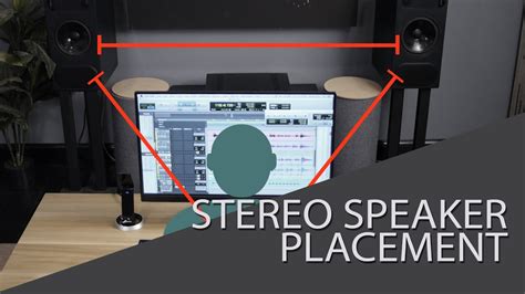 Stereo Speaker Placement Youtube