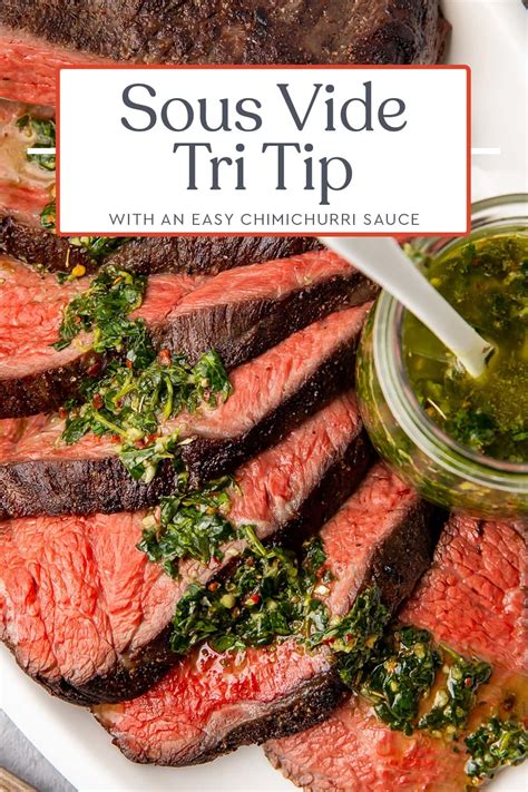 Sous Vide Tri Tip With Easy Chimichurri Sauce Aprons