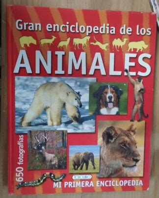 Gran enciclopedia de los animales Librería La Leona