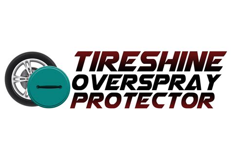 World Patent Marketing Invention Team Announces The Tireshine Overspray