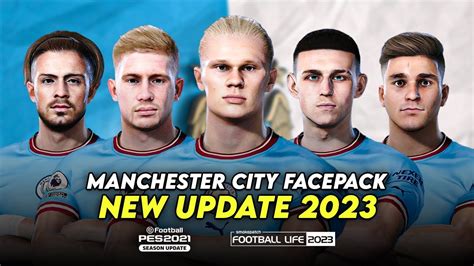 Manchester City New Facepack 2023 Sider And Cpk Efootball Pes 2021