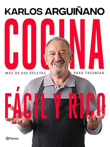 Cocina fácil y rico de Karlos Arguiñano 2023 pdf gratis descargar