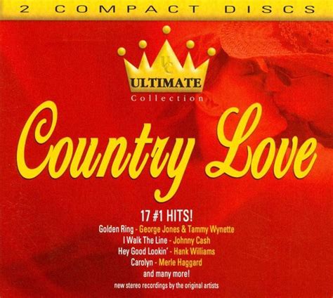 Ultimate Collection Country Love Various Artists Cd Album