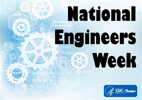 National Engineers Week Blogs Cdc