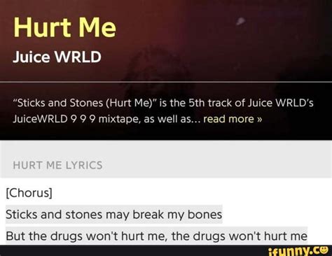 Hurt Me Juice WRLD "Sticks and Stones (Hurt Me)" is the 5th track of ...