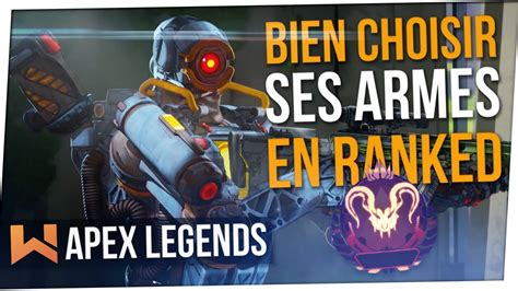 LES MEILLEURES ARMES COMBOS EN RANKED Apex Legends YouTube