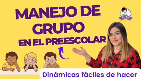 Cómo puedo Mantener el CONTROL DEL GRUPO MANEJO DE GRUPO EN EL