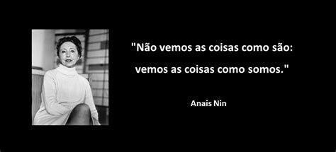 Anais Nin Cita Me Fci Ncias