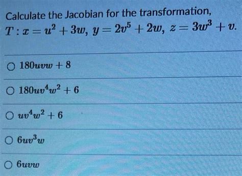 Solved Calculate The Jacobian For The Transformation T 1 V2 Chegg