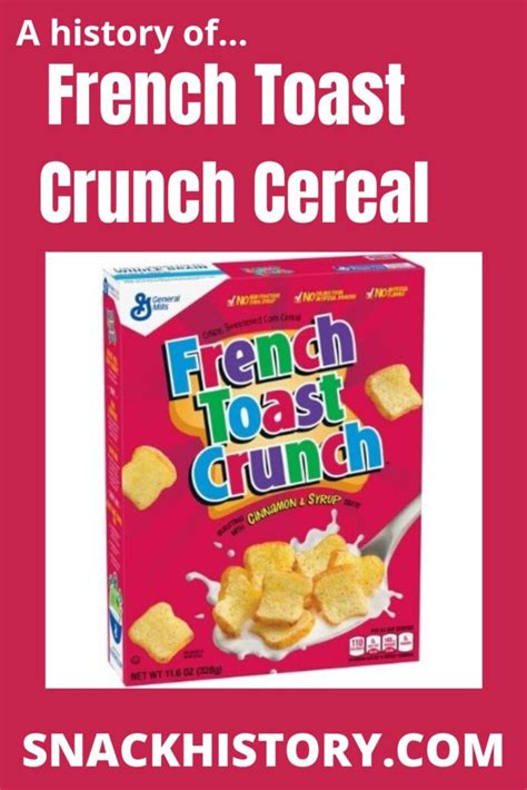 French Toast Crunch Cereal History Marketing And Commercials Snack